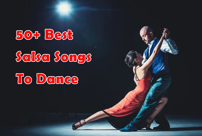 50 Best Salsa Songs To Dance City Dance Studios