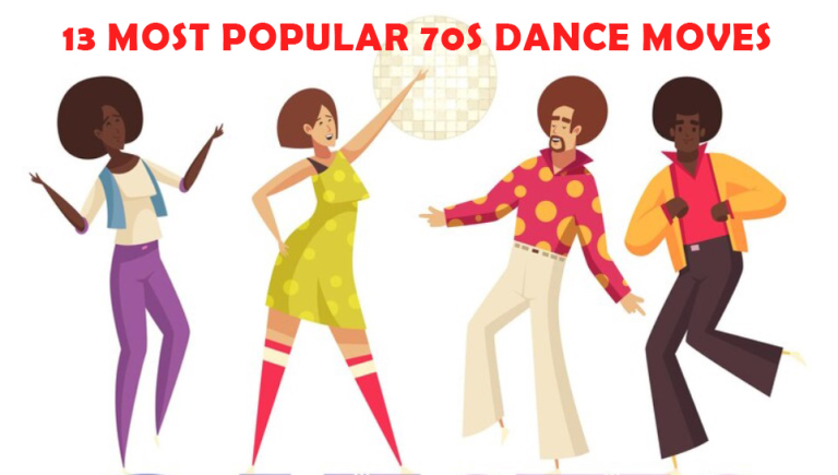 Most Popular 70s Dance Moves